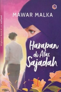 Harapan Di Atas Sajadah