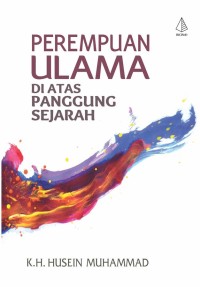 Image of Perempuan Ulama Diatas Panggung Sejarah