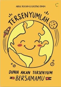 Image of Tersenyumlah, Dunia Akan Tersenyum Bersamamu