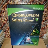 Ensiklopedia Sains Islami 3: Biologi 2