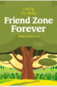 Friend Zone Forever