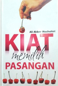 Kiat Memilih Pasangan
