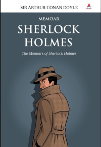 Memoar Sherlock Holmes The Memoirs of Sherlock Holmes