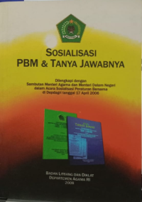 Sosialisasi PBM dan Tanya Jawabnya