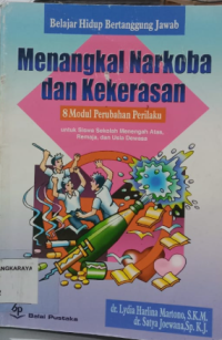 Menangkal Narkoba dan Kekerasan