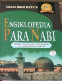 Ensiklopedia Para Nabi Jilid 2