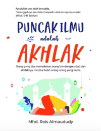 Image of Puncak Ilmu Adalah Akhlak