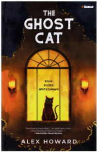 Image of The Ghost Cat: Kisah Kucing Gentayangan