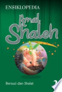 Ensiklopedia Amal Shaleh Jilid 2