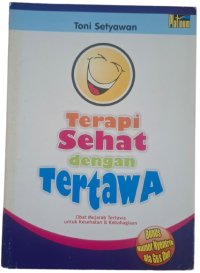 Terapi Sehat dengan Tertawa