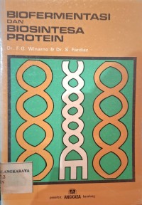 Biofermentasi dan Biosentesa Protein