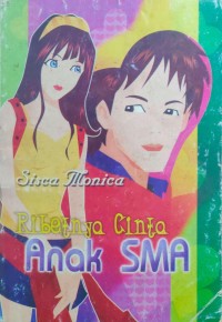 DUH RIBETNYA CINTA ANAK SMA