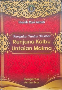Kumpulan Pantun Nasihat Renjana Kalbu Untaian Makna