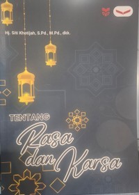 Tentang Rasa dan Karsa