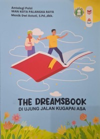 The Dreamsbook, di Ujung Jalan Kugapai Asa