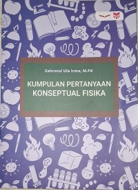 KUMPULAN PERTANYAAN KONSEPTUAL FISIKA