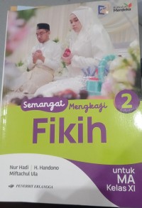 Semangat mengkaji fikih untuk MA kelas XI