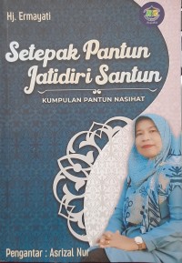 Setepak Pantun Jatidiri Santun