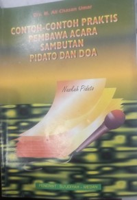 Contoh-Contoh Praktis Pembawa Acara Sambutan Pidato dan Do'a