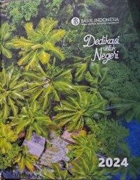 BI Dedikasi Untuk Negeri