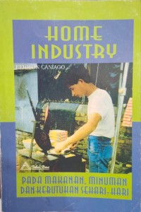 Home Industri pada Makanan, Minuman dan Kebutuhan Sehari-Hari