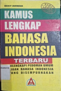 Kamus Lengkap Bahasa Indonesia