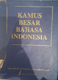 Kamus Besar Bahasa Indonesia