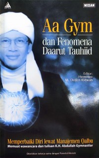 Aa Gym dan Fenomena Daarut Tauhid