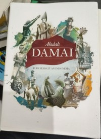 Akulah Damai Puisi Persatuan Indonesia