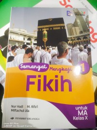 Semangat mengkaji Fikih untuk MA kelas X