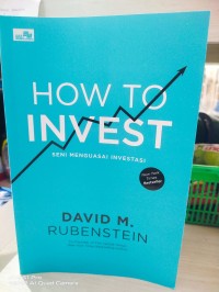 Image of How to invest, Seni menguasai investasi