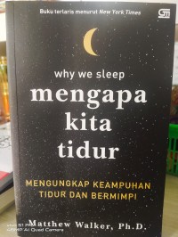 Image of Why we Sleep, Mengapa kita tidur