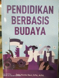 Image of Pendidikan berbasis budaya