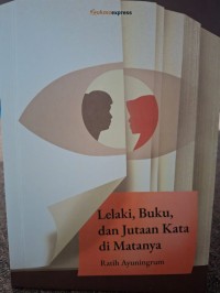 Image of Lelaki, Buku, Dan Jutaaan Kata Di Matanya