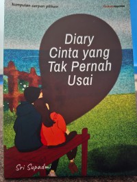 Image of Diary Cinta Yang Tak Pernah Usai