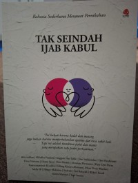 Image of Tak Seindah Ijab Kabul, Rahasia sederhana merawat pernikahan