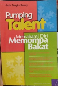 PUMPING TALENT MEMAHAMI DIRI MEMOMPA BAKAT