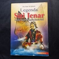 Legenda Siti Jenar; Menyibak Ajaran Manunggaling Kawula-Gusti