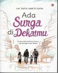 Ada Surga di Dekatmu