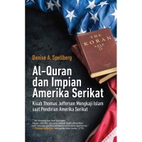 Al-Qur'an dan Impian Amerika Serikat