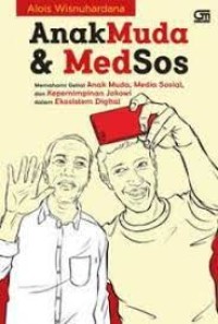 Anak Muda dan Medsos