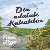 Dia adalah kakaku