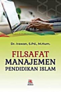 Filsafat manajemen pendidikan islam