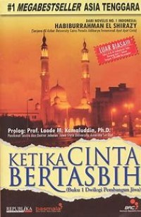 Ketika Cinta Bertasbih (Buku 1 Dwilogi pembangun jiwa)