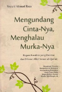 Mengundang Cinta-Nya, Menghalau Murka-Nya