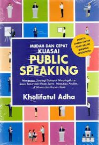 Mudah dan cepat Kuasai Public Speaking