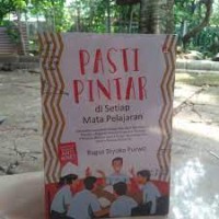 Pasti Pintar Di Setiap Mata Pelajaran