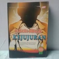 Rahasia dibalik kejujuran
