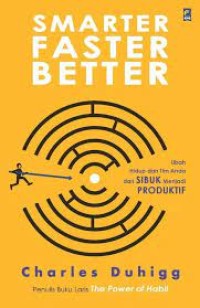 Smarter faster better