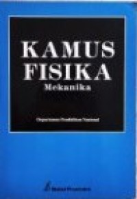 KAMUS FISIKA MEKANIKA